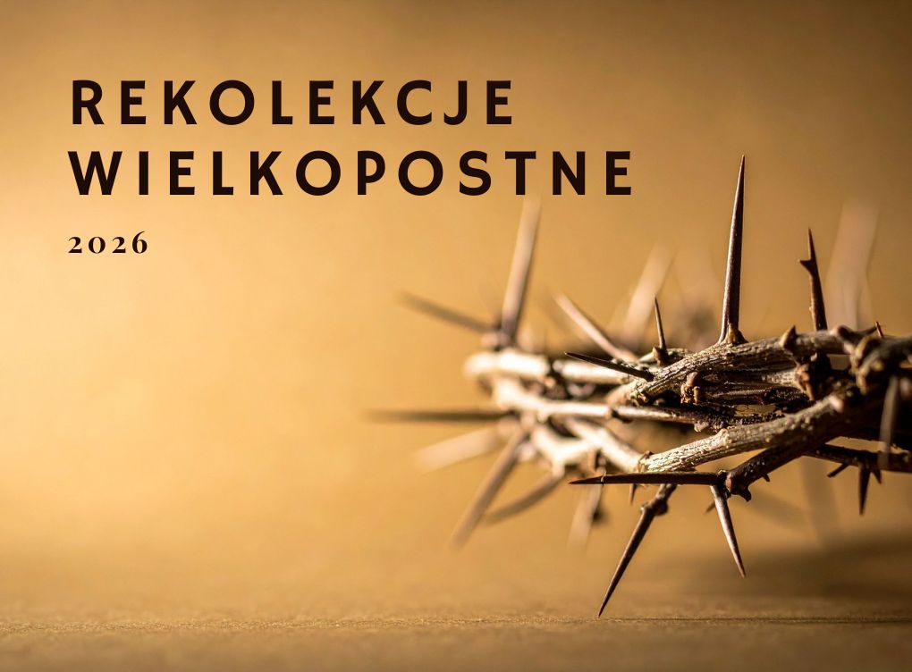 Rekolekcje Wielkopostne